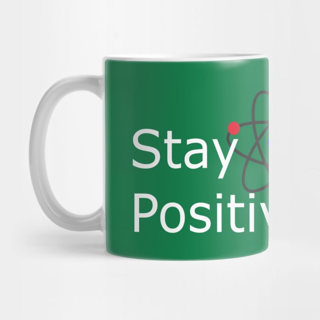 Stay Positive Motivation and Inspiration by Creation247